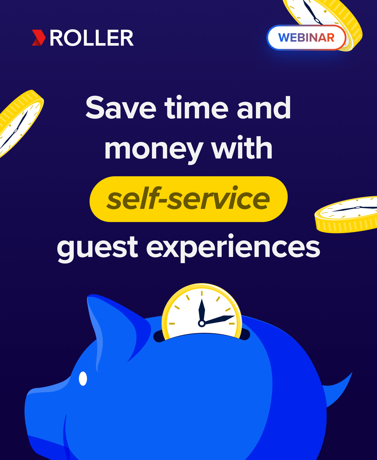 Save time and money with self-service guest experiences