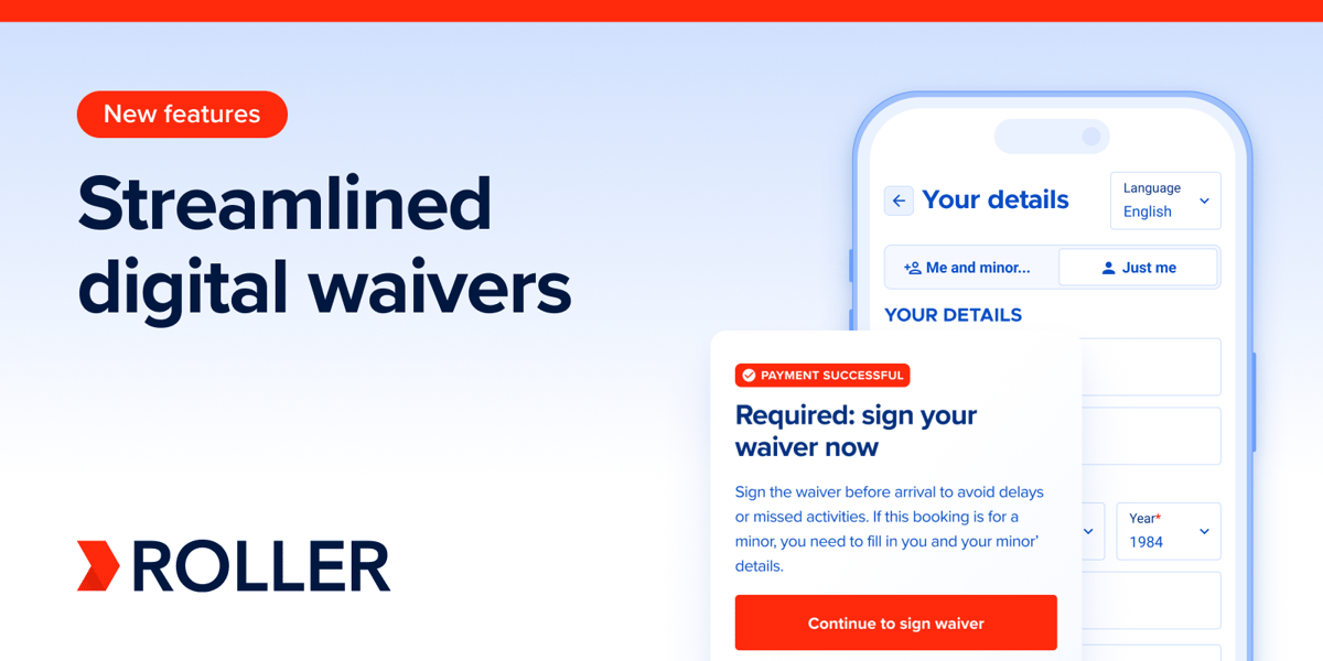 New features: Streamlined digital waivers